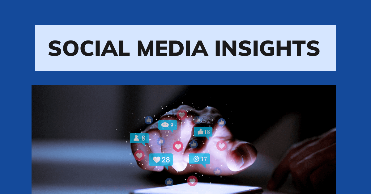 Social Media Insights 2024 Social Media Insights 2024